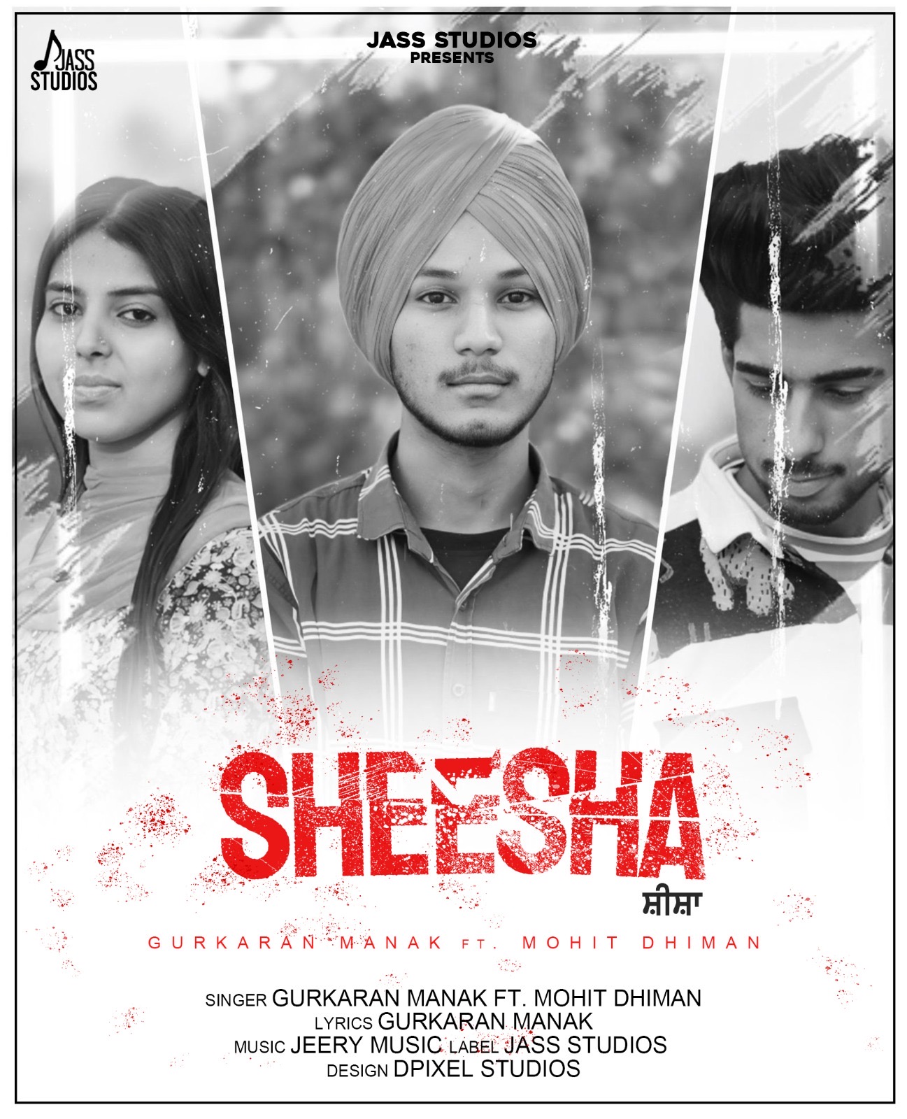 Sheesha  GURKARAN Manak ft Mohit dhiman 